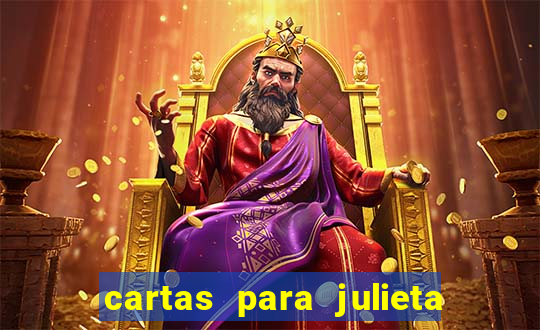 cartas para julieta download dublado hd